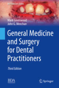 General Medicine and Surgery for Dental Practitioners (Bdj Clinician's Guides) （3RD）