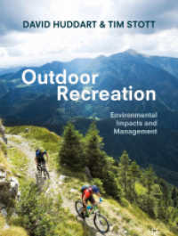 アウトドア・リクリエーションと環境影響管理（テキスト）<br>Outdoor Recreation : Environmental Impacts and Management