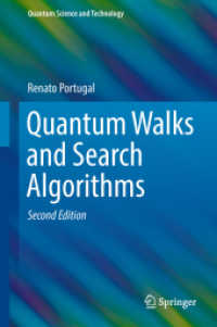 量子ウォークと検索アルゴリズム（第２版）<br>Quantum Walks and Search Algorithms (Quantum Science and Technology) （2ND）