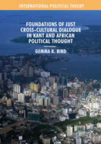 Foundations of Just Cross-Cultural Dialogue in Kant and African Political Thought (International Political Theory)