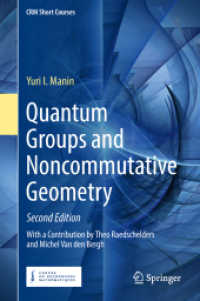 量子群と非可換幾何学（第２版）<br>Quantum Groups and Noncommutative Geometry (Crm Short Courses) （2ND）