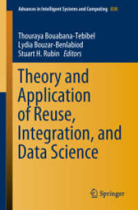 Theory and Application of Reuse, Integration, and Data Science (Advances in Intelligent Systems and Computing)