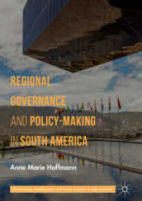 Regional Governance and Policy-Making in South America (Governance, Development, and Social Inclusion in Latin America)