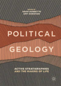 政治地質学<br>Political Geology : Active Stratigraphies and the Making of Life