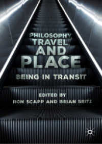 Philosophy, Travel, and Place : Being in Transit （2018）