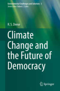 Climate Change and the Future of Democracy (Environmental Challenges and Solutions) （2019）