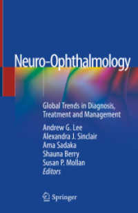 Neuro-Ophthalmology : Global Trends in Diagnosis, Treatment and Management （2019）