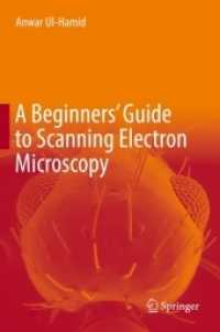 A Beginners' Guide to Scanning Electron Microscopy （1st ed. 2018）