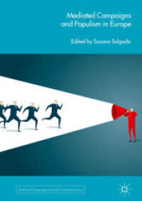 Mediated Campaigns and Populism in Europe (Political Campaigning and Communication) （2019）
