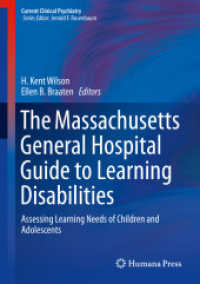 The Massachusetts General Hospital Guide to Learning Disabilities : Assessing Learning Needs of Children and Adolescents (Current Clinical Psychiatry)