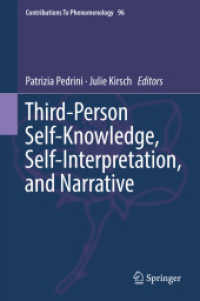 Third-Person Self-Knowledge, Self-Interpretation, and Narrative (Contributions to Phenomenology)
