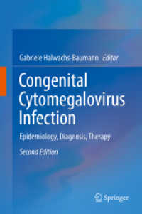 Congenital Cytomegalovirus Infection : Epidemiology, Diagnosis, Therapy （2ND）