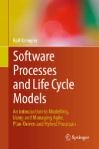 Software Processes and Life Cycle Models : An Introduction to Modelling, Using and Managing Agile, Plan-Driven and Hybrid Processes