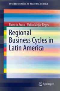 Regional Business Cycles in Latin America (SpringerBriefs in Regional Science) （2026. 125 S. Approx. 125 p. 235 mm）
