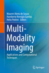 Multi-Modality Imaging : Applications and Computational Techniques
