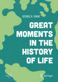 Great Moments in the History of Life (Springer Praxis Books) （2018）