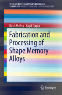 Fabrication and Processing of Shape Memory Alloys (Springerbriefs in Applied Sciences and Technology)