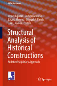 Structural Analysis of Historical Constructions, 3 Teile : An Interdisciplinary Approach (RILEM Bookseries 18) （1st ed. 2019. 2018. xxxvi, 2518 S. XXXVI, 2518 p. 1775 illus. In 3 vol）