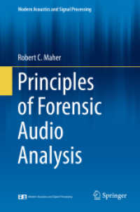 法科学的音声分析の原理（テキスト）<br>Principles of Forensic Audio Analysis (Modern Acoustics and Signal Processing)