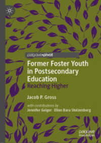 Former Foster Youth in Postsecondary Education : Reaching Higher （2019）