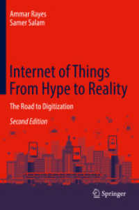 IoT実現への道（テキスト・第２版）<br>Internet of Things from Hype to Reality : The Road to Digitization （2ND）