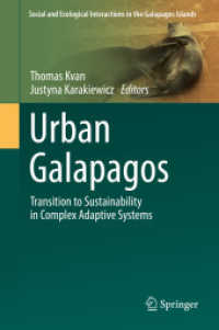 Urban Galapagos : Transition to Sustainability in Complex Adaptive Systems (Social and Ecological Interactions in the Galapagos Islands)