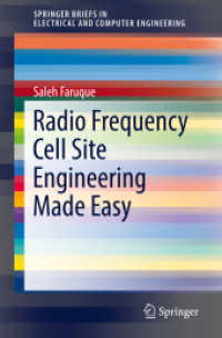 Radio Frequency Cell Site Engineering Made Easy (Springerbriefs in Electrical and Computer Engineering)
