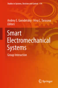 Smart Electromechanical Systems : Group Interaction (Studies in Systems, Decision and Control)