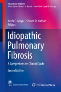 Idiopathic Pulmonary Fibrosis : A Comprehensive Clinical Guide (Respiratory Medicine) （2ND）
