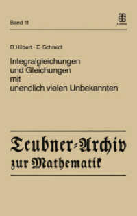 Integralgleichungen und Gleichungen mit unendlich vielen Unbekannten : Hrsg. u. m. e. Nachw. v. Albrecht Pietsch (Teubner-Archiv zur Mathematik 11) （1989. 1989. 316 S. 316 S. 216 mm）