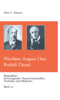 Nicolaus August Otto Rudolf Diesel (Biographien hervorragender Naturwissenschaftler, Techniker und Mediziner 32) （4. Aufl. 2014. 129 S. 129 S. 11 Abb. 203 mm）
