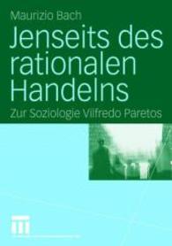 Jenseits des Rationalen Handelns