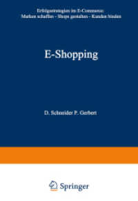 E-Shopping : Erfolgsstrategien im Electronic Commerce: • Marken schaffen • Shops gestalten • Kunden binden