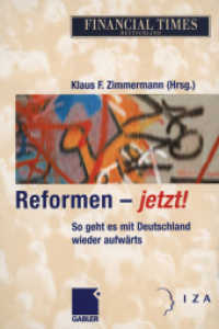 Reformen - jetzt! : So geht es mit Deutschland wieder aufwärts （2012. 213 S. 213 S. 240 mm）