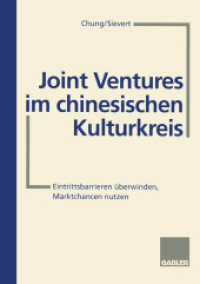 Joint Ventures im chinesischen Kulturkreis : Eintrittsbarrieren überwinden, Marktchancen nutzen