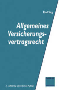 Allgemeines Versicherungsvertragsrecht (Die Versicherung) （3RD）