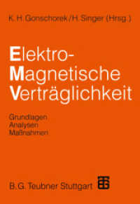 Elektromagnetische Verträglichkeit : Grundlagen, Analysen, Maßnahmen