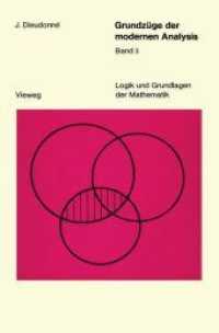 Grundzüge der modernen Analysis : Band 3 (Logik und Grundlagen der Mathematik .18) （Softcover reprint of the original 1st ed. 1976. 2012. 396 S. 235 mm）