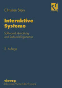 Interaktive Systeme : Software-Entwicklung und Software-Ergonomie （2. Aufl. 2012. 423 S. 423 S. 50 Abb. 210 mm）