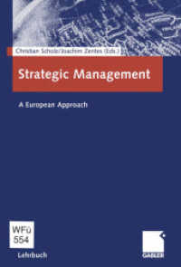 Strategic Management : A European Approach （2012. xii, 327 S. XII, 327 S. 240 mm）