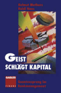 Geist schlägt Kapital : Quantensprung im Bankmanagement