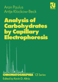Analysis of Carbohydrates by Capillary Electrophoresis (Chromatographia Ce-series)