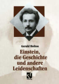 Einstein, die Geschichte und andere Leidenschaften : Der Kampf gegen die Wissenschaft am Ende des 20. Jahrhunderts (Facetten)