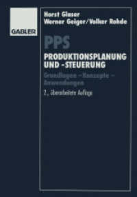 PPS Produktionsplanung und -steuerung : Grundlagen   Konzepte   Anwendungen