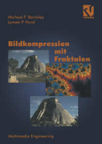 Bildkompression mit Fraktalen (Multimedia-Engineering) （Softcover reprint of the original 1st ed. 1996. 2013. viii, 232 S. VII）