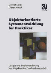 Objektorientierte Systementwicklung für Praktiker : Design und Implementierung von Objekten im Großrechnerumfeld