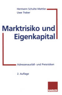 Marktrisiko und Eigenkapital : Adressenausfall- und Preisrisiken （2ND）