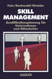 Skill-Management : Qualifikationsplanung für Unternehmen und Mitarbeiter