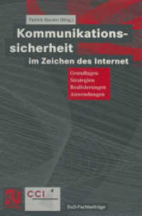 Kommunikationssicherheit im Zeichen des Internet : Grundlagen, Strategien, Realisierungen, Anwendungen (Dud-fachbeiträge)