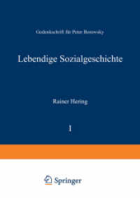 Lebendige Sozialgeschichte : Gedenkschrift für Peter Borowsky （Softcover Reprint of the Original 1st 2003）